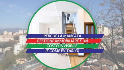  Immagine post Perché la mancata gestione immobiliare è un costo invisibile (e come evitarlo) 