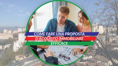  Immagine post Come fare una proposta d’acquisto immobiliare efficace 