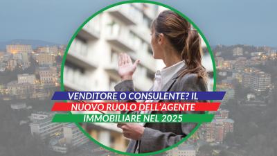  Immagine post Venditore o consulente? Il nuovo ruolo dell’agente immobiliare nel 2025 